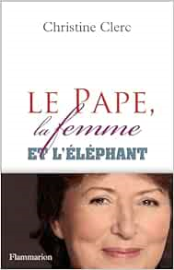 Le Pape, la femme et l'éléphant